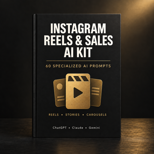 Instagram Reels & Sales AI Playbook – 60 Prompts + Practical Templates — included in the 3-kit bundle